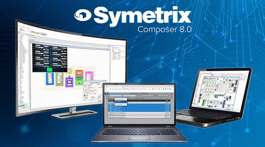 Nowa wersja programu Symetrix Composer 8.0