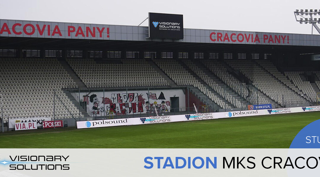 Instalacja Visionary Solutions PacketAV Matrix na stadionie Cracovii