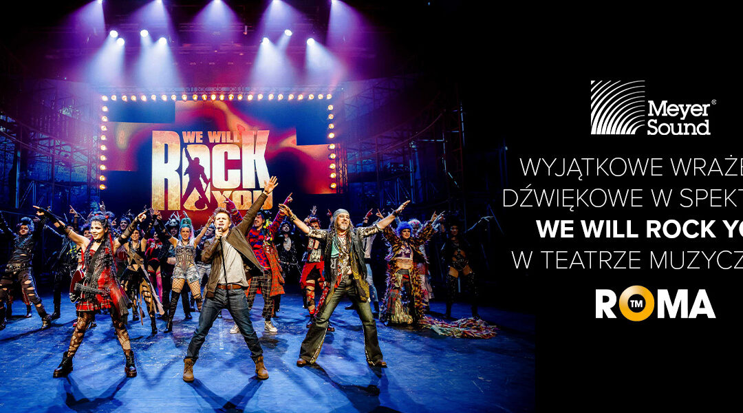 We Will Rock You w Teatrze Muzycznym Roma