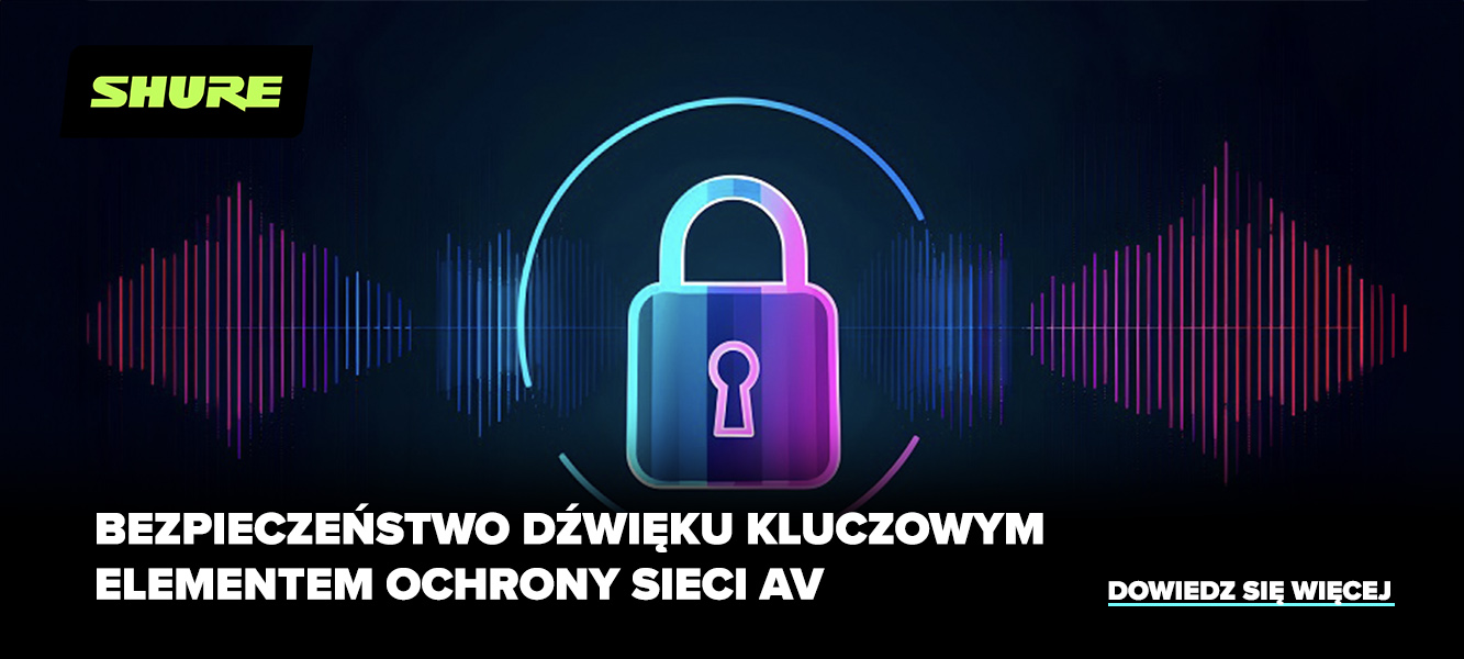 Bezpieczeństwo dźwięku kluczowym elementem ochrony sieci AV