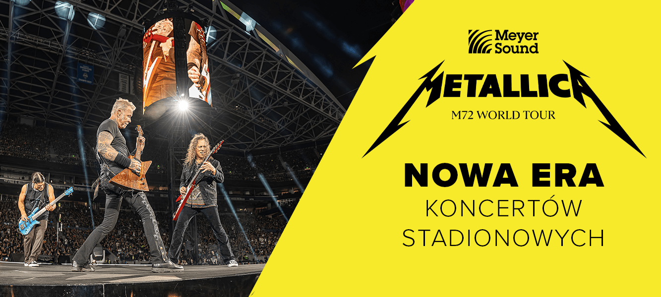 Metallica i Meyer Sound: Nowa Era Koncertów Stadionowych