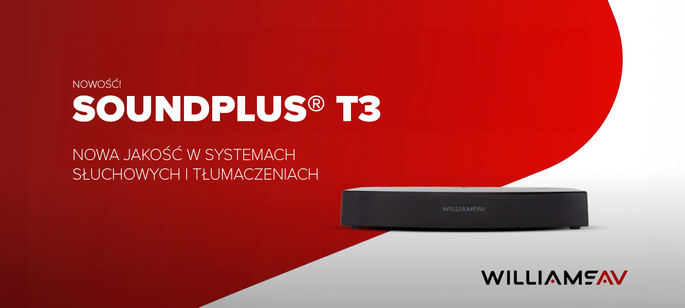 Williams AV SoundPlus T3 – Nowa jakość w systemach słuchowych i tłumaczeniach