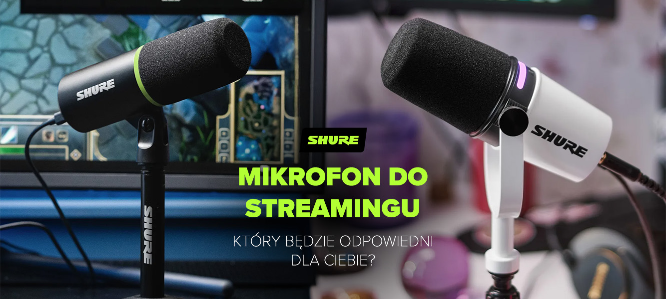 Mikrofon do streamingu – który jest odpowiedni dla Ciebie?